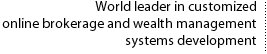  Financial Brokerage Software, Wealth Management Services, Online Trading Software